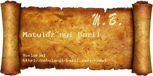 Matulányi Bazil névjegykártya